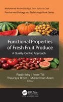 Riadh Ilahy, Imen Tlili, Thouraya R’him, Muhammad Azam - Functional Properties of Fresh Fruit Produce, Inbunden. Tillgänglighet: Kommande