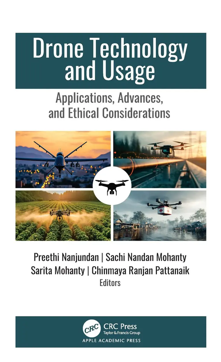 Preethi Nanjundan, Sachi Nandan Mohanty, Sarita Mohanty, Chinmaya Ranjan Pattanaik - Drone Technology and Usage, Inbunden. Tillgänglighet: Kommande