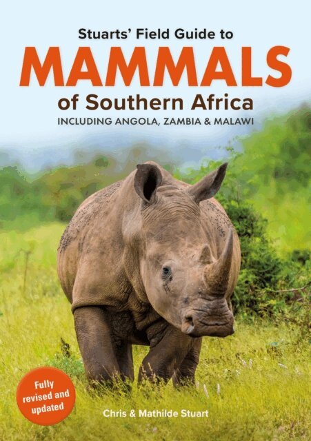 Mathilde Stuart, Chris Stuart - Stuarts Field Guide to Mammals of Southern Africa, E-bok. Tillgänglighet: Lägg i varukorg