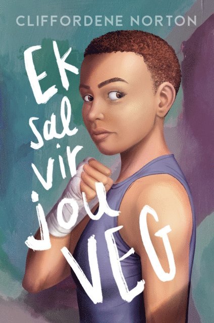 Cliffordene Norton - Ek sal vir jou veg, E-bok