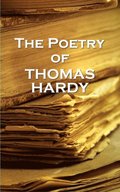 The Poetry Of Thomas Hardy
