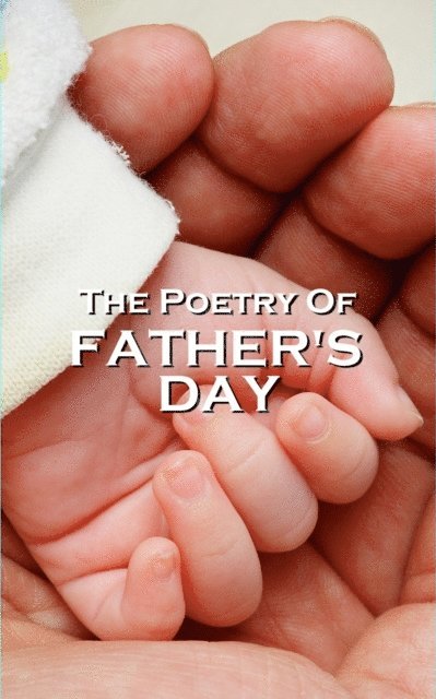 Rudyard Kipling, William Wordsworth - Father's Day Poetry, Häftad