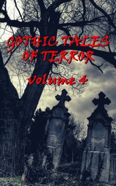 Edith Nesbit, Rudyard Kipling, HP Lovecraft - Gothic Tales Vol. 4, E-bok