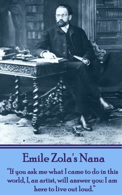 Emile Zola - Nana, E-bok