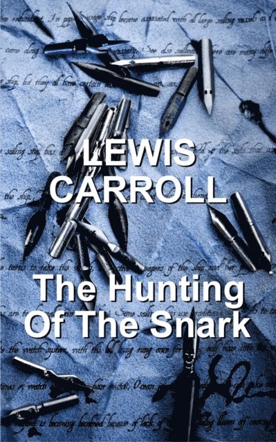 Lewis Carroll - Hunting Of The Snark, E-bok