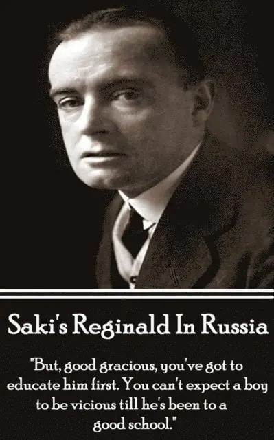 Hector Munro Saki - Reginald In Russsia And Other Sketches, E-bok. Tillgänglighet: Lägg i varukorg