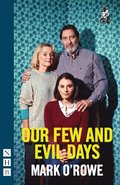 Our Few and Evil Days (NHB Modern Plays)