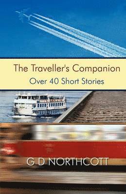 G. D. Northcott - Traveller's Companion, Häftad