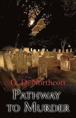 G. D. Northcott - Pathway to Murder, Häftad