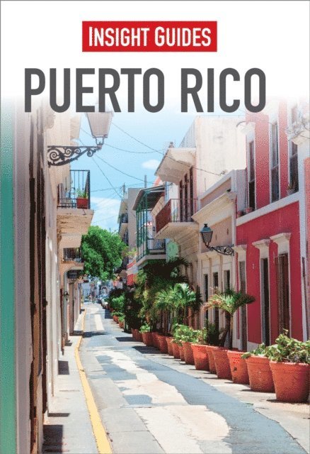 Insight Guides - Insight Guides Puerto Rico (Travel Guide eBook), E-bok