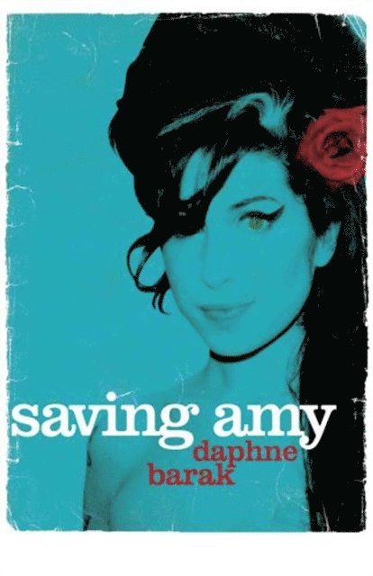 Daphne Barak - Saving Amy, E-bok
