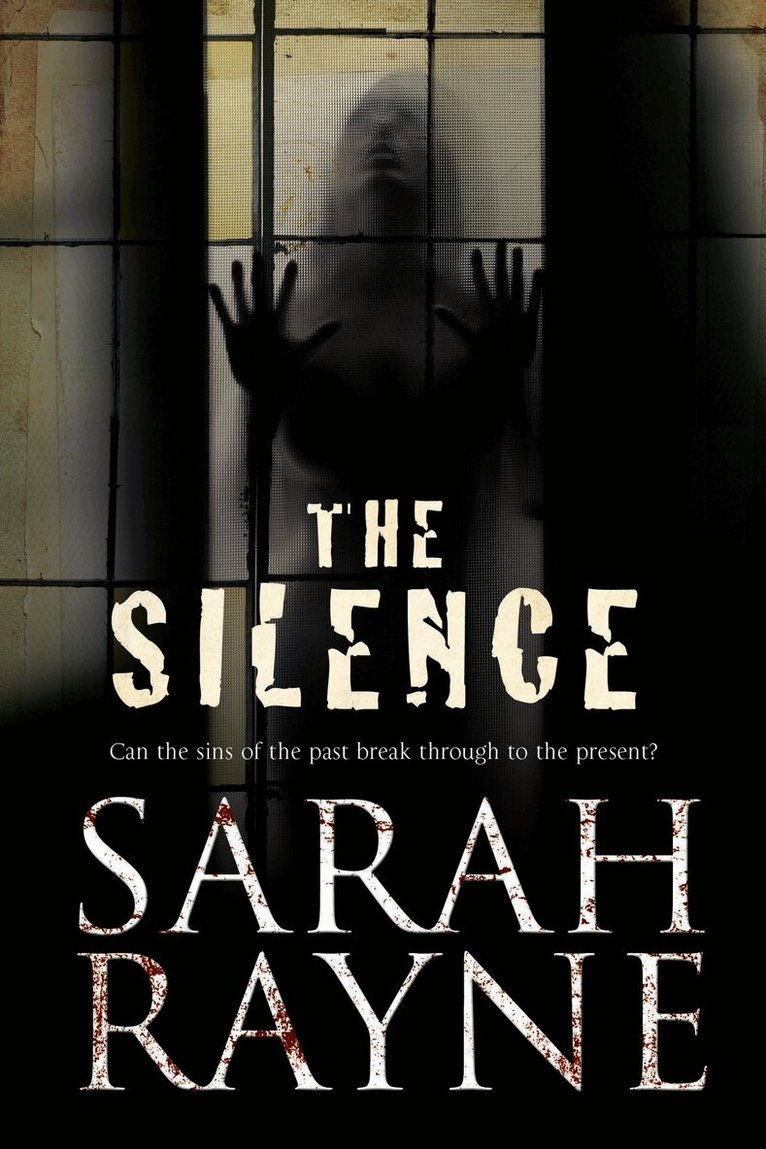 Sarah Rayne - Silence, E-bok