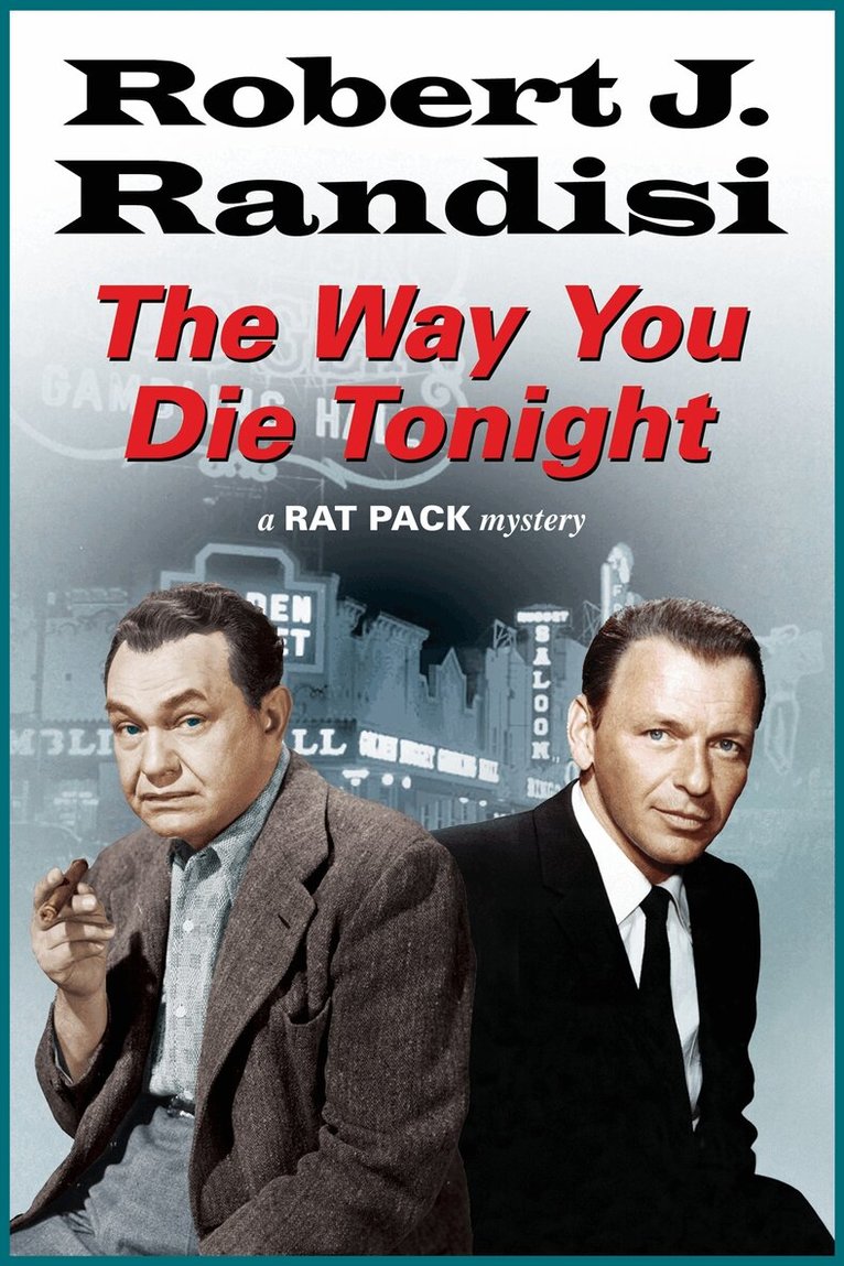 Robert J. Randisi - Way You Die Tonight, E-bok
