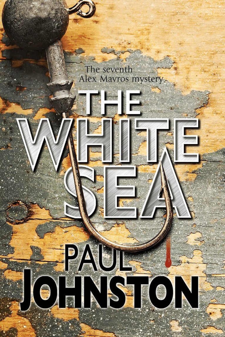Paul Johnston - White Sea, E-bok