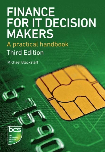 Michael Blackstaff - Finance for IT Decision Makers, E-bok