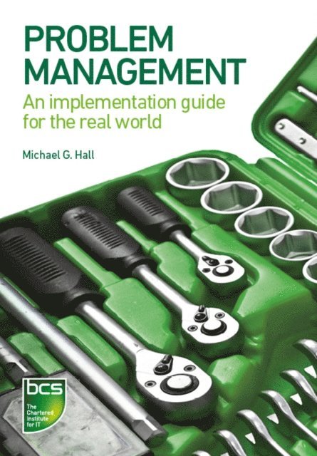 Michael G. Hall - Problem Management, E-bok