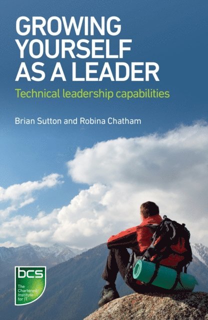 Robina Chatham, Brian Sutton - Growing Yourself As A Leader, E-bok