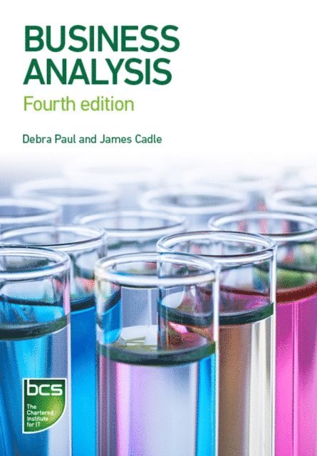 Jonathan Hunsley, Craig Rollason, Malcolm Eva, James Cadle, Debra Paul - Business Analysis, E-bok