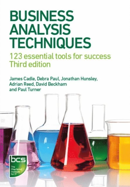 Paul Turner, David Beckham, Adrian Reed, Jonathan Hunsley, Debra Paul, James Cadle - Business Analysis Techniques, E-bok