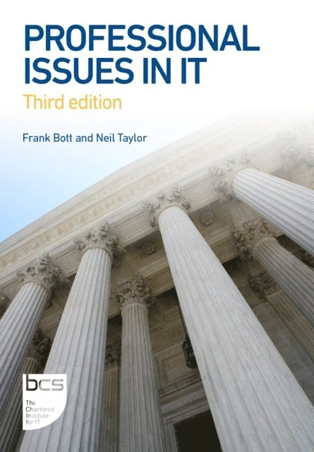 Neil Taylor, Frank Bott - Professional Issues in IT, E-bok