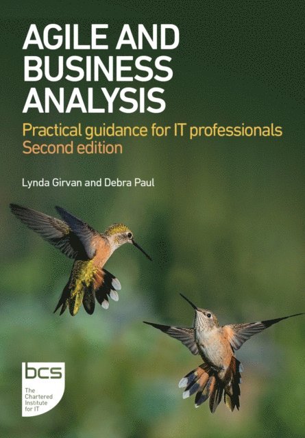 Debra Paul, Lynda Girvan - Agile and Business Analysis, E-bok