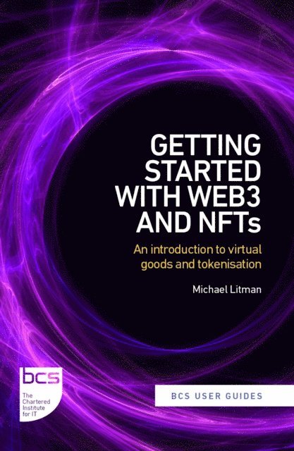 Michael Litman - Getting Started with web3 and NFTs, E-bok
