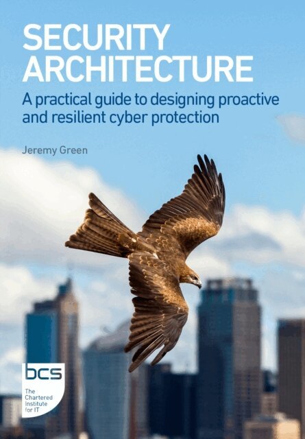 Jeremy Green - Security Architecture, E-bok