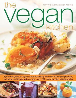 Tony Bishop-Weston - Vegan Kitchen, Häftad. Tillgänglighet: Tillfälligt slut