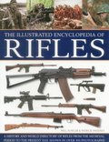 Illustrated Encyclopedia of Rifles