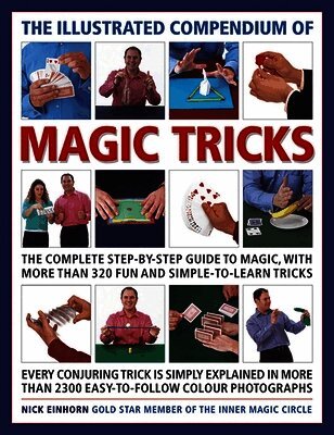 Einhorn Nicholas - Illustrated Compendium of Magic Tricks, Häftad. Tillgänglighet: Lägg i varukorg