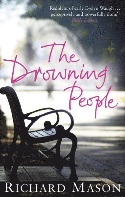 Richard Mason - Drowning People, E-bok