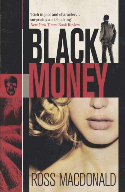 Ross MacDonald - Black Money, E-bok