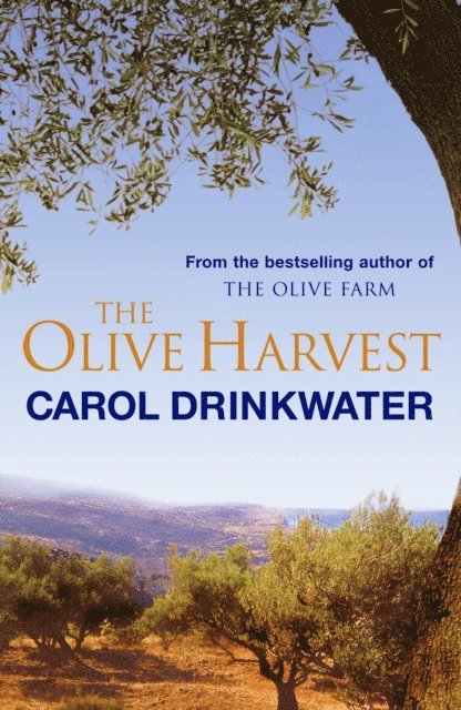 Carol Drinkwater - Olive Harvest, E-bok