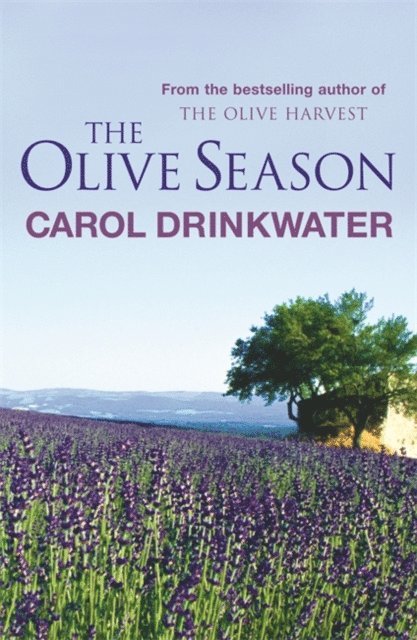 Carol Drinkwater - Olive Season, E-bok