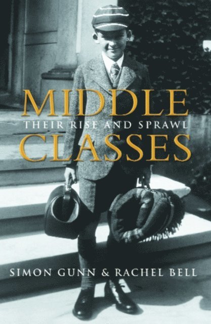 Rachel Bell, Simon Gunn - Middle Classes, E-bok