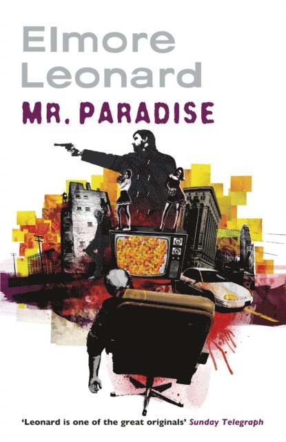 Elmore Leonard - Mr Paradise, E-bok