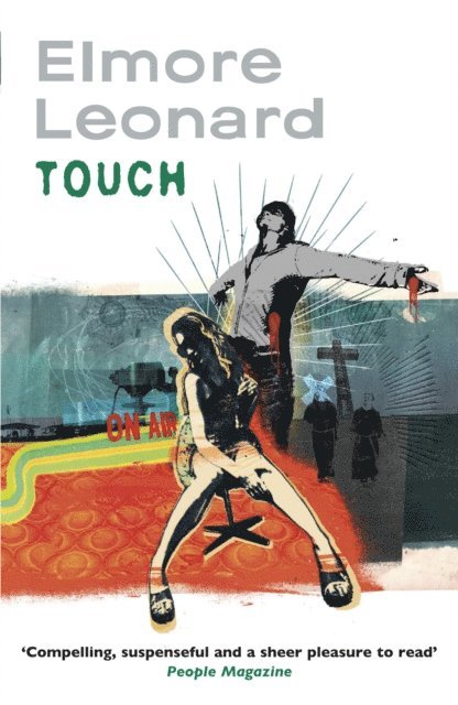 Elmore Leonard - Touch, E-bok