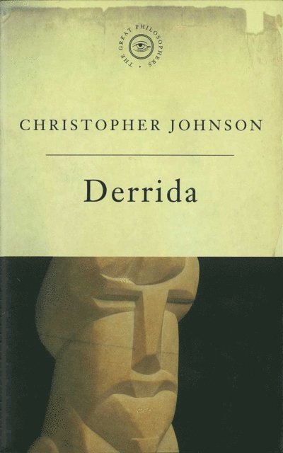 Christopher Johnson - Great Philosophers:Derrida, E-bok