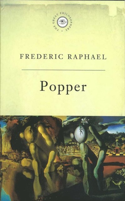 Frederic Raphael - Great Philosophers: Popper, E-bok