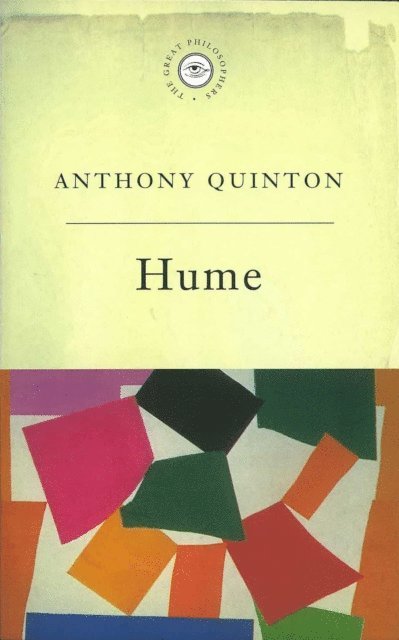 Anthony Quinton - Great Philosophers: Hume, E-bok