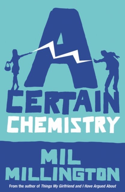 Mil Millington - Certain Chemistry, E-bok