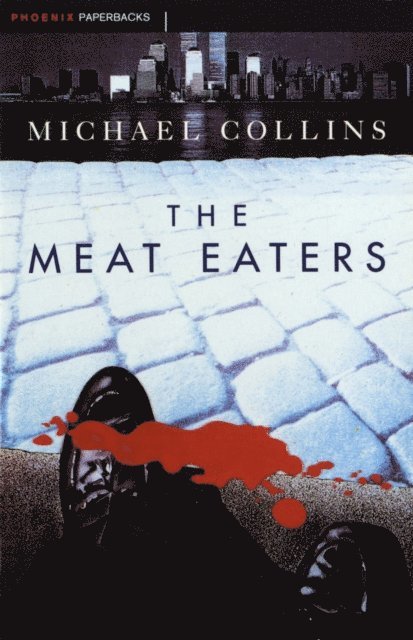Michael Collins - Meat Eaters, E-bok