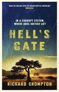 Richard Crompton - Hell's Gate, Häftad. Tillgänglighet: Lägg i varukorg