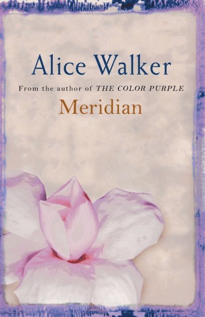 Alice Walker - Meridian, E-bok