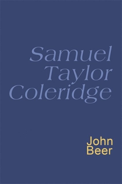 Samuel Taylor Coleridge, John Beer - Samuel Taylor Coleridge, E-bok