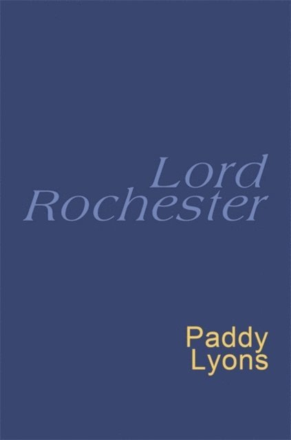 Paddy Lyons - Lord Rochester, E-bok. Tillgänglighet: Lägg i varukorg