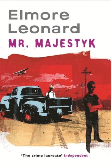 Elmore Leonard - Mr Majestyk, E-bok