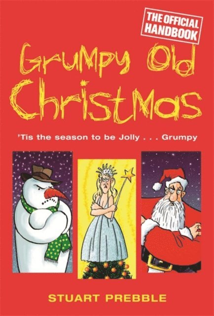Stuart Prebble - Grumpy Old Christmas, E-bok