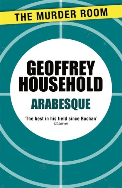 Geoffrey Household - Arabesque, E-bok