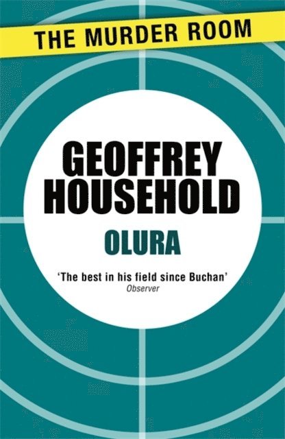 Geoffrey Household - Olura, E-bok